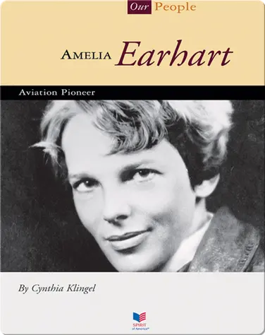 Amelia Earhart: Aviation Pioneer book