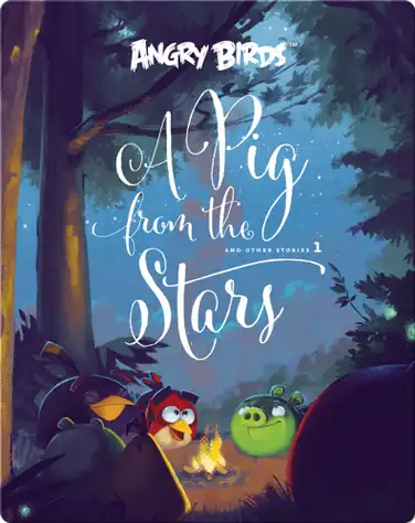 Angry Birds: A Pig From The Stars 1 book