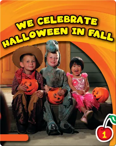 We Celebrate Halloween in Fall book