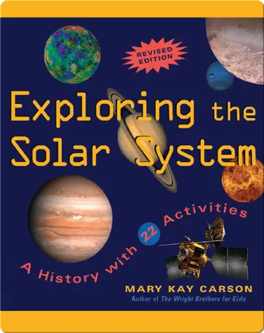 Exploring the Solar System: A History with 22 Activities book