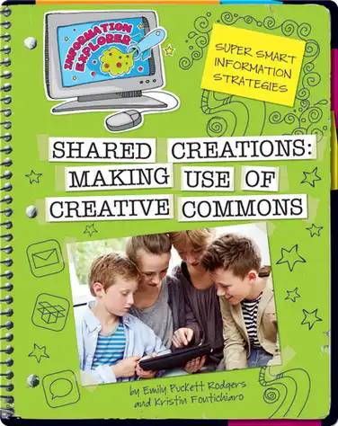 Shared Creations: Making Use of Creative Commons book