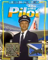 A Day with a Pilot