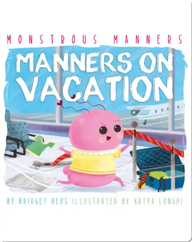 Manners On Vacation book