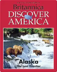 Alaska: The Last Frontier