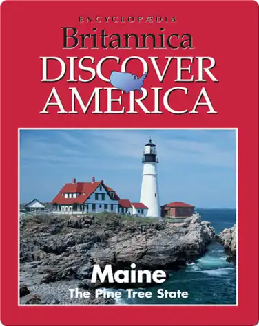 Maine: The Pine Tree State book
