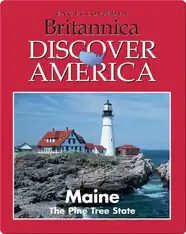 Maine: The Pine Tree State