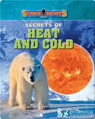 Secrets of Heat and Cold