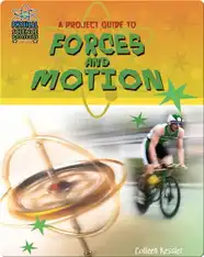 A Project Guide to Forces and Motion