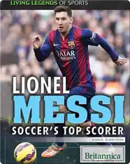Lionel Messi: Soccer's Top Scorer