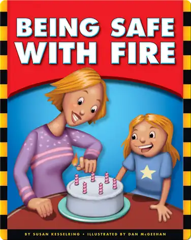 Being Safe with Fire book