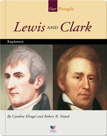 Lewis and Clark: Explorers book