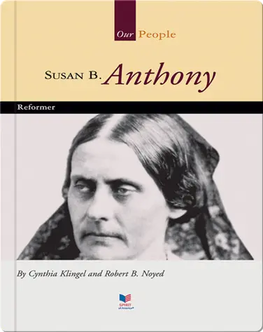 Susan B. Anthony: Reformer book