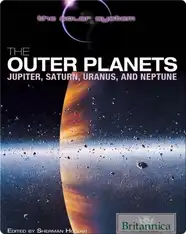 The Outer Planets: Jupiter, Saturn, Uranus, and Neptune