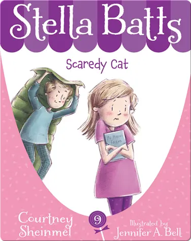 Stella Batts #9: Scaredy Cat book