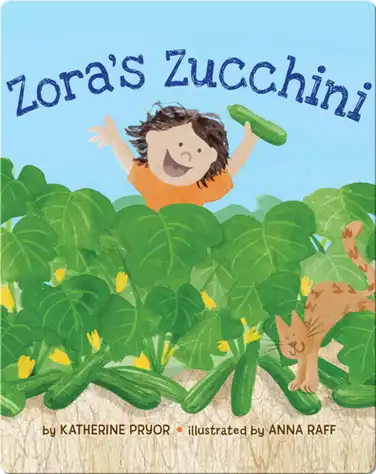 Zora's Zucchini book