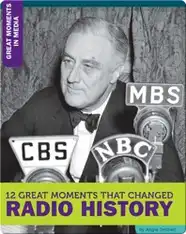 12 Great Moments That Changed Radio History