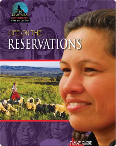 Life on the Reservations book