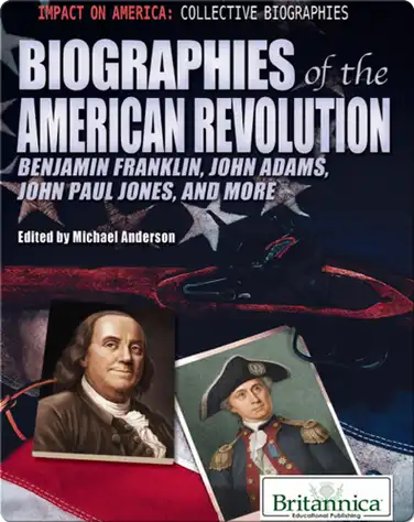 Biographies of the American Revolution book