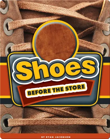Shoes Before the Store book