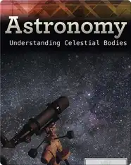 Astronomy: Understanding Celestial Bodies