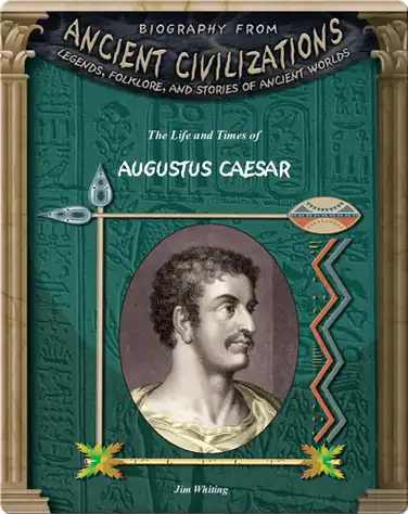 The Life and Times of Augustus Caesar book