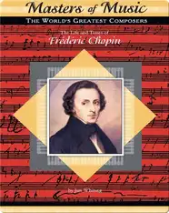 The Life and Times of Frederic Chopin