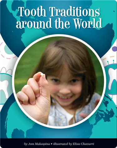Tooth Traditions around the World book