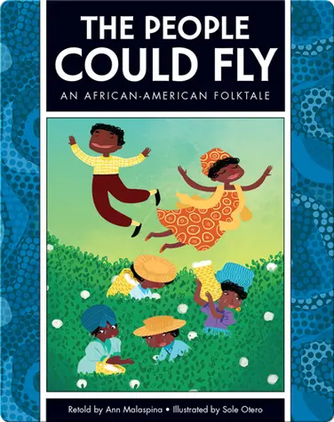 The People Could Fly: An African-American Folktale book
