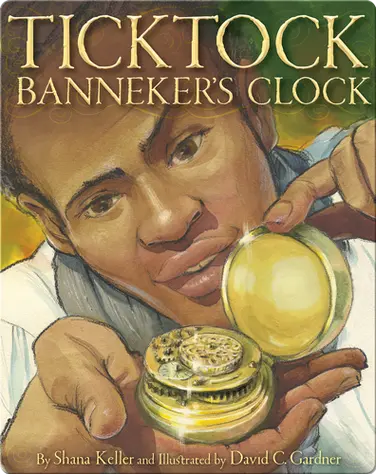 Ticktock Banneker's Clock book