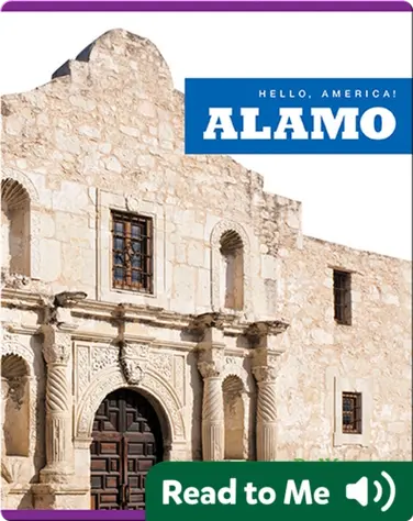 Hello, America!: Alamo book