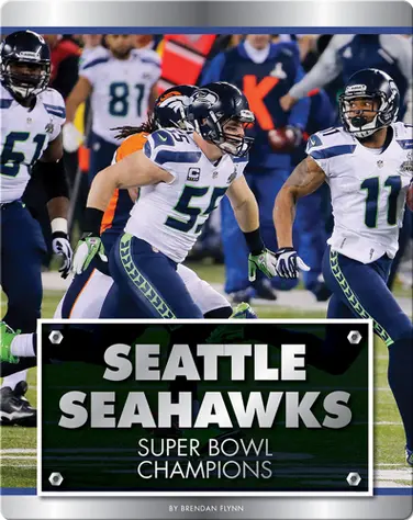 Seattle Seahawks: Super Bowl Champions book