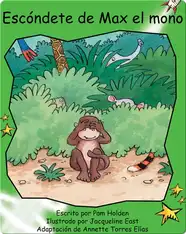 Escóndete de Max el mono