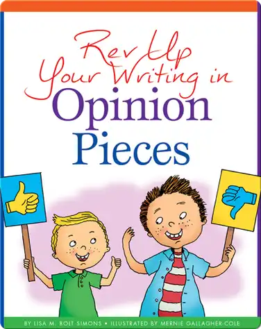 Rev Up Your Writing in Opinion Pieces book