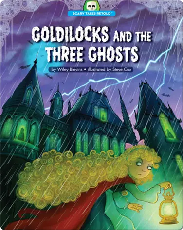 Goldilocks and the Three Ghosts book