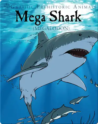 Mega Shark: Megalodon book