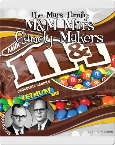 Mars Family: M&M Mars Candy Makers book