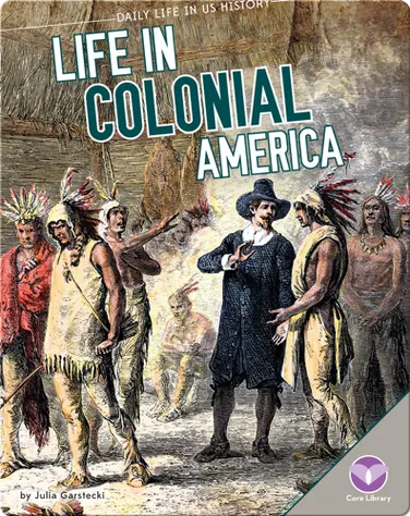 Life in Colonial America book