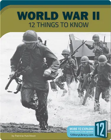 World War II 12 Things To Know book