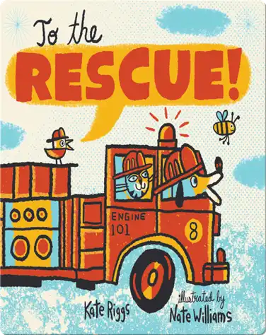 To the Rescue! book