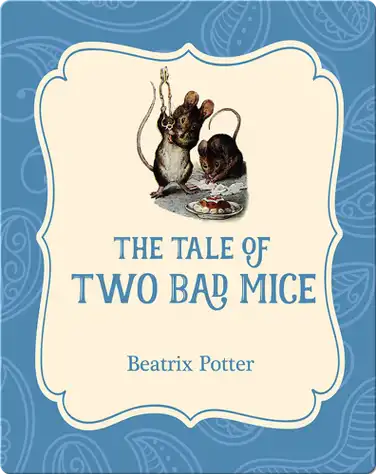 The Tale of Two Bad Mice book