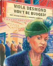 Viola Desmond Won't Be Budged