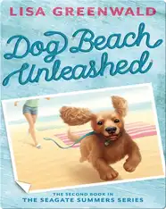 Dog Beach Unleashed (The Seagate Summers #2)