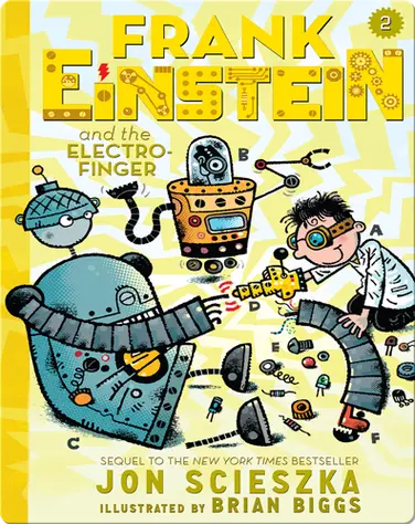 Frank Einstein and the Electro-Finger (Frank Einstein series #2) book