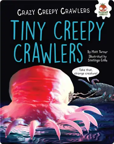 Tiny Creepy Crawlers book