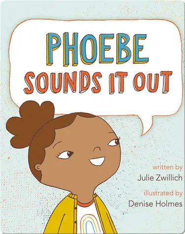 Phoebe Sounds It Out book