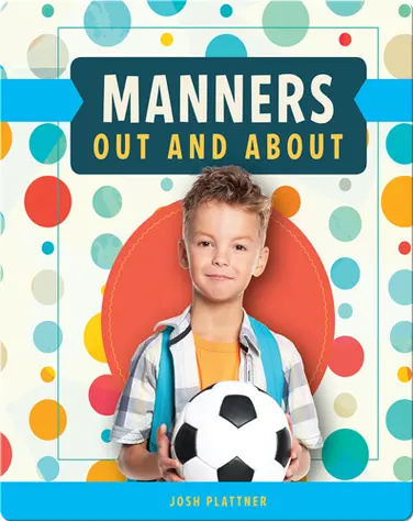 Manners Out and About book