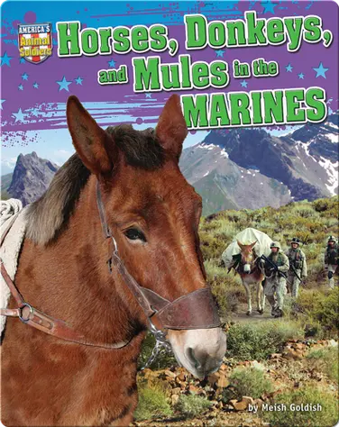 Horses, Donkeys, and Mules in the Marines book