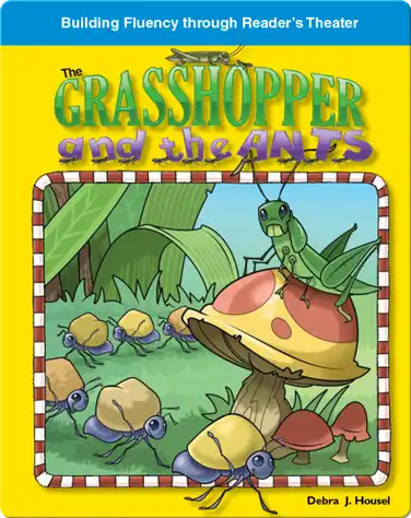 The Grasshopper and the Ants book