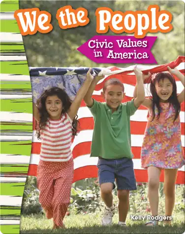 We the People: Civic Values in America book