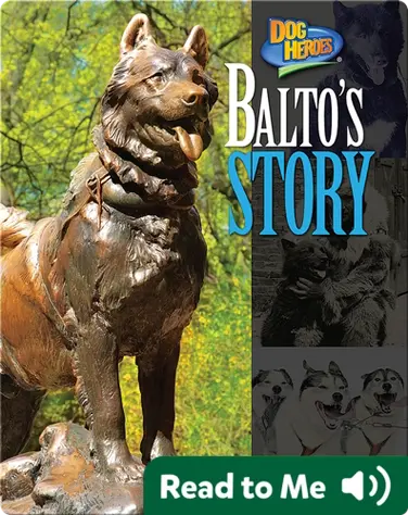 Balto's Story book